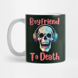 Boyfriend to Death Mug